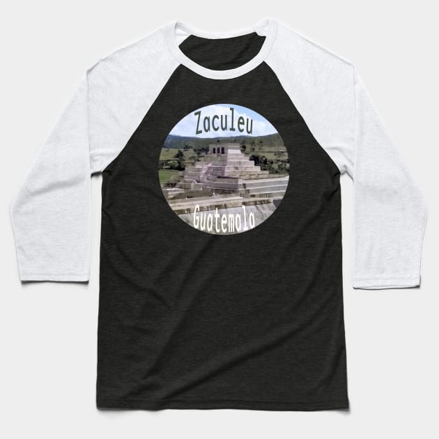 Zaculeu Ruins Guatemala Travel Stickers Baseball T-Shirt by In Memory of Jerry Frank